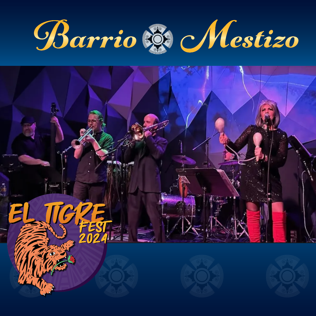 El_Tigre_Barrio_Mestizo_Bio